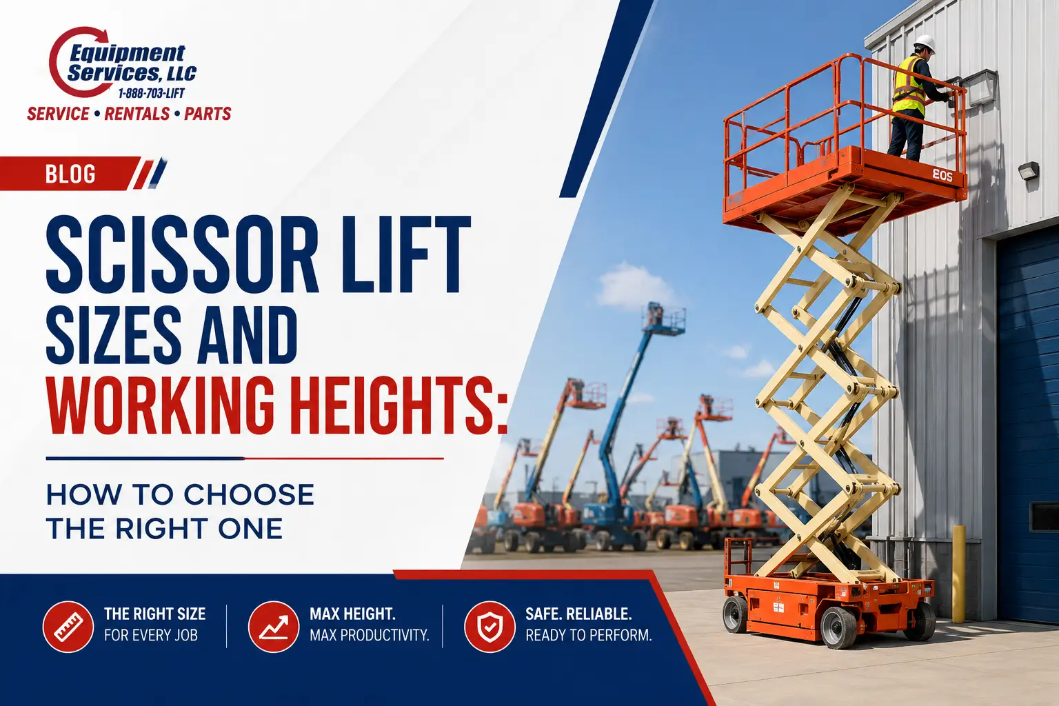 Scissor Lift Sizes and Working Heights How to Choose the Right One